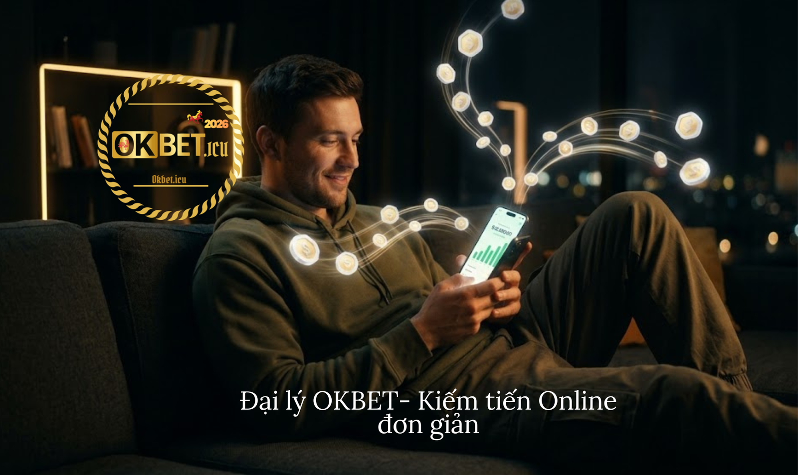Đại Lý OKBET: Hợp Tác Kiếm Tiền Online Bền Vững