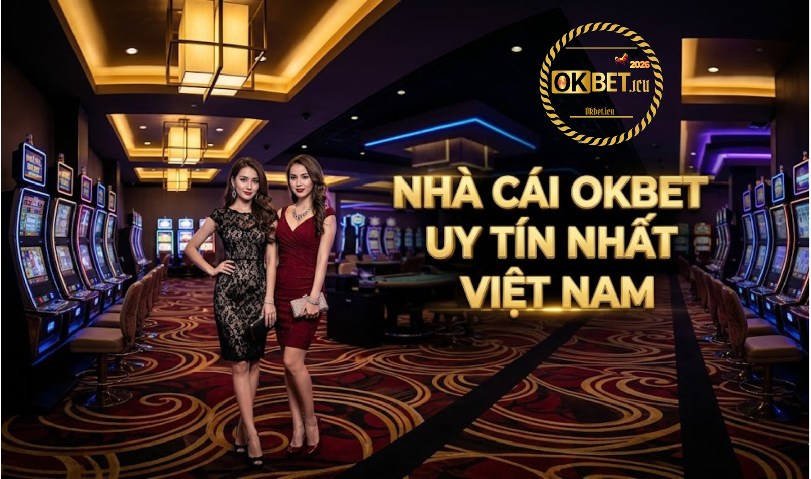 Thông Tin Nhà Cái OKBET – Uy Tín Nhất Châu Á