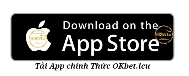 Tải App Okbet - Okbet88 Ios Siêu Tốc